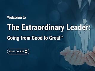 The Extraordinary Leader: Going from Good to Great™
